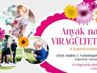 Anyák napi virágültetés a Kaposvárimamival - 2026-ban is Anyák napi virágültetés a Kaposvárimamival - 2026-ban is