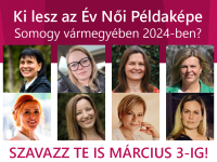 Íme az Év Női Példaképe Somogy vármegyében 2024 pályázat döntősei - Szavazz te is március 3-ig! 